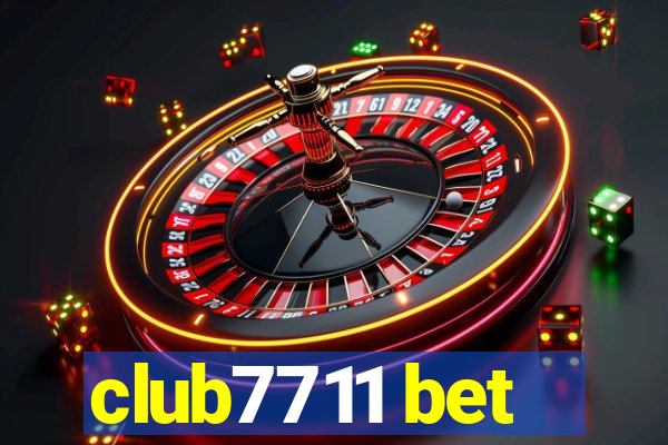 club7711 bet
